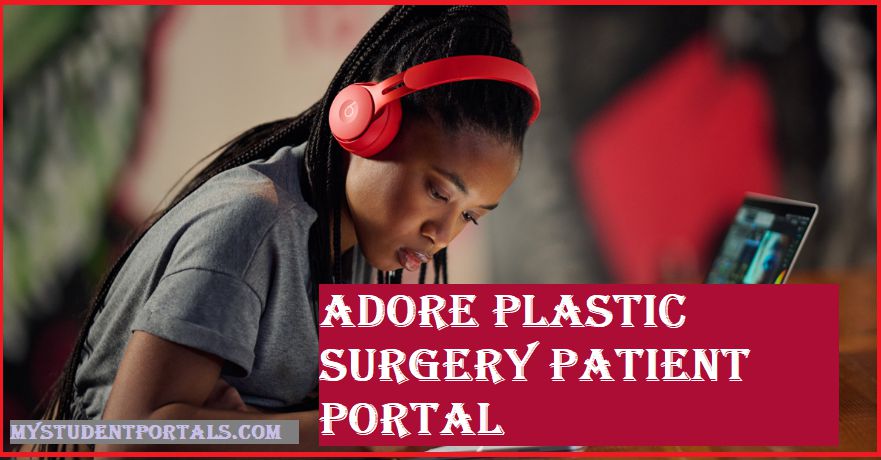 Adore plastic surgery patient portal
