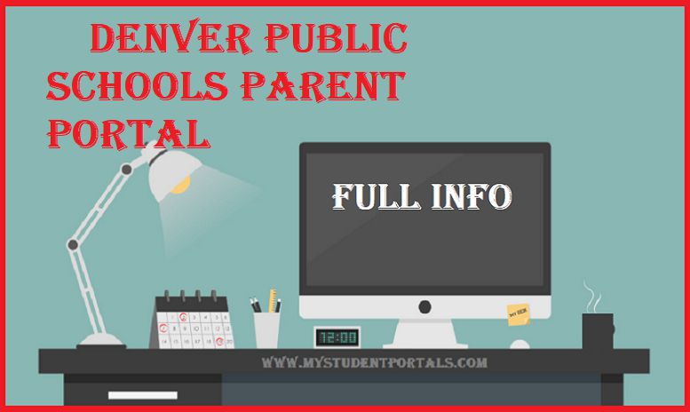 Denver Public Schools Parent Portal