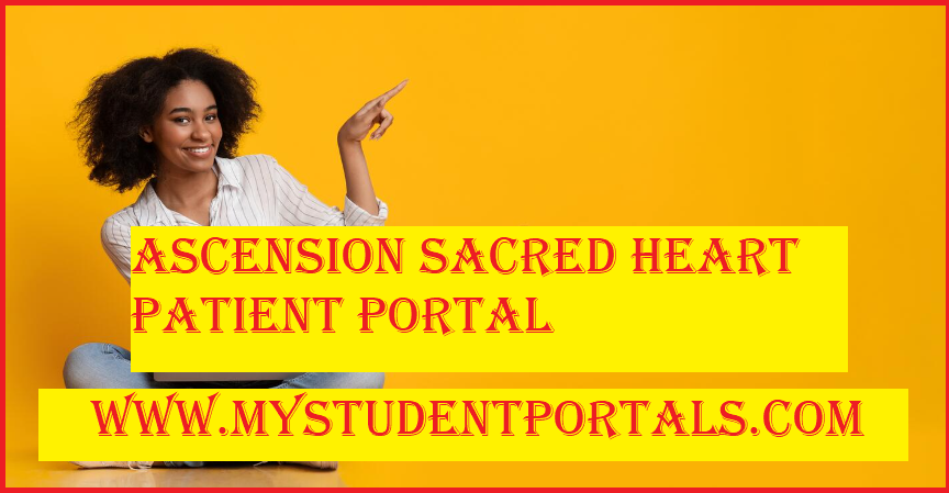 ascension sacred heart patient portal